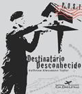 Ler Destinatário Desconhecido, do autor Kathrine Kressmann Taylor