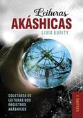 Ler Leituras Akashicas - Volume 1, do autor Livia Burity Ler Leituras Akashicas - Volume 1, do autor Livia Burity