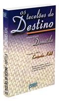 Ler Os Tecelões do Destino, do autor Eurípedes Kühl