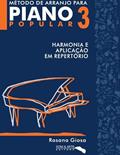Ler MÉTODO DE ARRANJO PARA PIANO POPULAR 1 - Rosana Giosa Harmonia e Aplicação em Repertório, do autor Rosana Giosa Ler MÉTODO DE ARRANJO PARA PIANO POPULAR 1 - Rosana Giosa Harmonia e Aplicação em Repertório, do autor Rosana Giosa