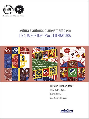 Ler Leitura e autoria: planejamento em Língua Portuguesa e Literatura, do autor Luciene Juliano Simões