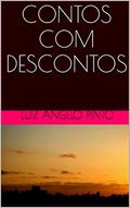 Ler CONTOS COM DESCONTOS, do autor LUIZ ANGELO PINTO