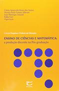 Ler Ensinos De Ciencia E Matematica - A Produçao Discente Na Pos Graduaçao, do autor Vários Autores Ler Ensinos De Ciencia E Matematica - A Produçao Discente Na Pos Graduaçao, do autor Vários Autores