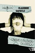 Ler Cinismo e Falência da Crítica, do autor Vladmir Safatle
