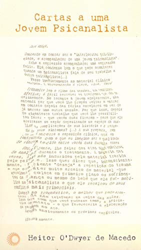 Ler Cartas a uma jovem psicanalista, do autor Heitor O´Dwyer de Macedo