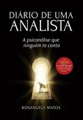 Ler Diário de Uma Analista, do autor Rosângela Matos