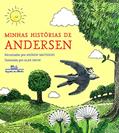 Ler Minhas histórias de Andersen, do autor Andrew Matthews