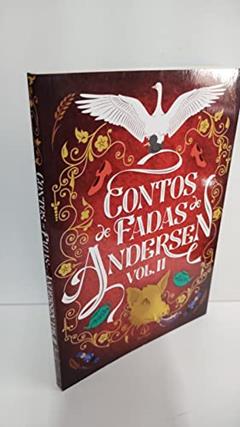 Contos de Fadas de Andersen Vol. II: Volume 2, do autor Hans Christian Andersen