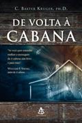 Ler De volta à cabana, do autor C. Baxter Kruger