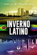 Ler Inverno Latino, do autor Jadson M. Figueiredo Ler Inverno Latino, do autor Jadson M. Figueiredo