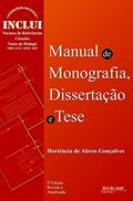 Ler Manual de monografia, dissertação e tese, do autor Hortência de Abreu Gonçalves Ler Manual de monografia, dissertação e tese, do autor Hortência de Abreu Gonçalves