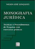 Ler Monografia Jurídica. Técnicas e Procedimentos de Pesquisa com Exercícios, do autor Carlos Alberto Gonçalves Ler Monografia Jurídica. Técnicas e Procedimentos de Pesquisa com Exercícios, do autor Carlos Alberto Gonçalves