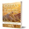 Ler Gotas de Sabedoria Para a Alma, do autor Hernandes Dias Lopes