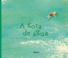 A gota de água: Segundo Raimon Panikkar, do autor Inês Castel-Branco