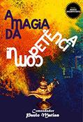 Ler A Magia da Incompetência: A chave para triunfar em qualquer crise!, do autor Comendador Paulo Matias