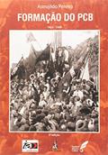 Ler Formação do PCB. 1922-1928, do autor Astrojildo Pereira