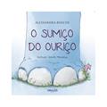 Ler O sumiço do ouriço, do autor Alessandra Roscoe