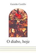Ler O Diabo, hoje, do autor Georges Huber Ler O Diabo, hoje, do autor Georges Huber