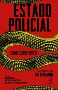 Ler Estado policial: Como sobreviver, do autor Cid Benjamin