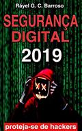 Ler Segurança Digital: Proteja suas informações na internet, redes sociais e dispositivos móveis, do autor Ráyel G. C. Barroso Ler Segurança Digital: Proteja suas informações na internet, redes sociais e dispositivos móveis, do autor Ráyel G. C. Barroso