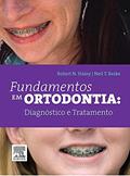 Ler Fundamentos em ortodontia: Diagnóstico e Tratamento, do autor Robert Staley