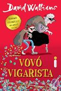 Ler Vovó vigarista, do autor David Walliams