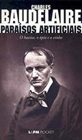 Ler Paraísos Artificiais, do autor Charles Baudelaire