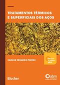 Ler Tratamentos Térmicos e Superficiais dos Aços, do autor Carlos Eduardo Pinedo