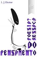 Ler Poesia? Ressaca Do Pensamento., do autor L. J. Electrar