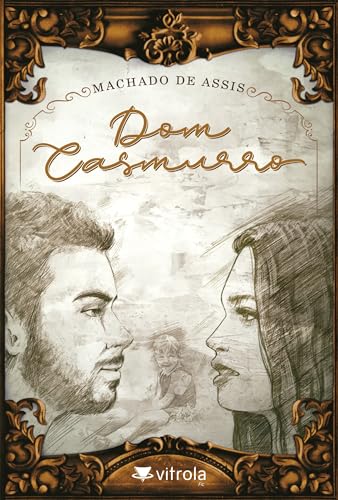 Ler Dom Casmurro, do autor Machado de Assis