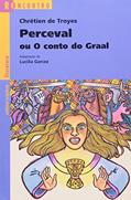 Ler Perceval ou o Conto do Graal - Coleção Reencontro Literatura, do autor Chrétien de Troyes Ler Perceval ou o Conto do Graal - Coleção Reencontro Literatura, do autor Chrétien de Troyes