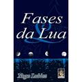 Ler Fases da Lua, do autor Noga Lubicz Ler Fases da Lua, do autor Noga Lubicz