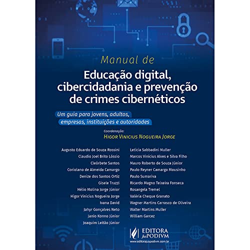Manual De Educacao Digital Cibercidadania E Preven, do autor Higor Vinicius Nog Jorge