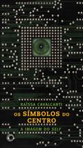 Ler Os símbolos do centro: imagens do self: 251, do autor Raissa Cavalcanti Ler Os símbolos do centro: imagens do self: 251, do autor Raissa Cavalcanti