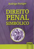 Ler Direito Penal Simbólico, do autor Rodrigo Fuziger