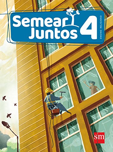 Ler Semear Juntos. Ensino Religioso. 4, do autor Mar Sánchez Sánchez; Hortensia Muñoz Castellanos