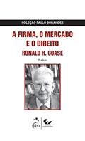 Ler A Firma, o Mercado e o Direito, do autor Ronald H. Coase