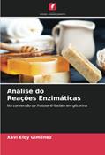Ler Análise do Reações Enzimáticas: Na conversão de frutose-6-fosfato em glicerina, do autor Xavi Eloy Giménez