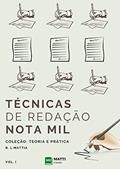 Ler Técnicas de Redação Nota Mil, do autor R.L Mattia