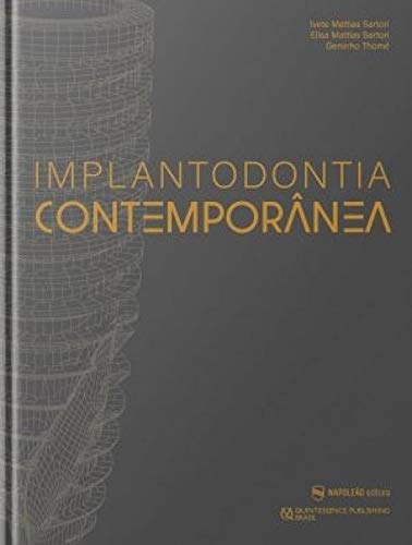 Ler IMPLANTODONTIA CONTEMPORANEA, do autor IVETE MATTIAS SARTORI