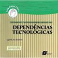 Ler Atendimento Cognitivo-Comportamental das Dependências Tecnológicas - Série Prática Clínica, do autor Igor Lins Lemos Ler Atendimento Cognitivo-Comportamental das Dependências Tecnológicas - Série Prática Clínica, do autor Igor Lins Lemos