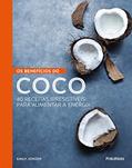 Ler Beneficios do Coco, Os, do autor Emily Jonzen Ler Beneficios do Coco, Os, do autor Emily Jonzen