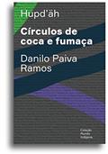 Ler Círculos de coca e fumaça, do autor Danilo Paiva Ramos Ler Círculos de coca e fumaça, do autor Danilo Paiva Ramos