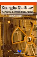 Ler Energia Nuclear: os Bastidores do Programa Nuclear Brasileiro e Seus Reflexos na Sociedade e na Economia Nacional, do autor Sidney Grippi
