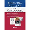Ler Medicina Nuclear em Oncologia, do autor Carlos Alberto Buchpiguel; Fausto Haruki Hironaka; Marcelo Tatit Sapienza