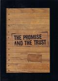 Ler The Promise and the Trust, do autor Jeff Snowden Ler The Promise and the Trust, do autor Jeff Snowden