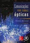 Ler Comunicações por Fibras Ópticas, do autor Gerd Keiser