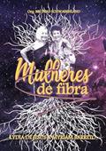 Ler Mulheres de Fibra, do autor Bruno Schwabenland Ler Mulheres de Fibra, do autor Bruno Schwabenland