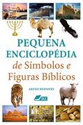 Ler Pequena Enciclopédia de Símbolos e Figuras Bíblicos, do autor Arend Remmers Ler Pequena Enciclopédia de Símbolos e Figuras Bíblicos, do autor Arend Remmers