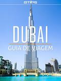 Ler Dubai Guia de Viagem, do autor eTips LTD